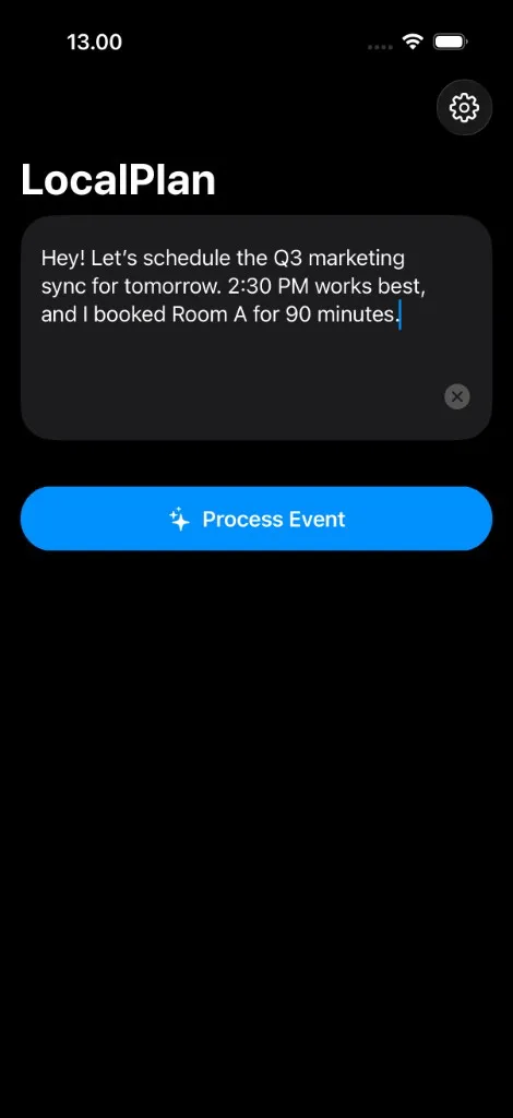 LocalPlan app showing natural language text ready to process into a calendar event